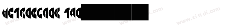 MetroBlack Two字体转换